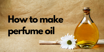 How to make perfume oil